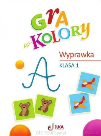 Gra w kolory szkoła podstawowa 1 Wyprawka [KSIĄŻKA]