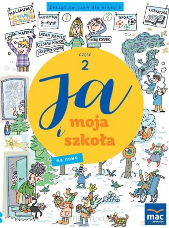 Ja i moja szkoła na nowo szkoła podstawowa 3 Zeszyt ćwiczeń cz.3 - Grażyna Lech, Jolanta Faliszewska [KSIĄŻKA]