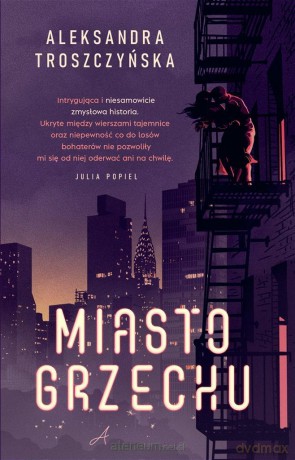 Miasto grzechu - Aleksandra Troszczyńska [KSIĄŻKA]
