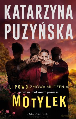 Motylek (wydanie filmowe) - Katarzyna Puzyńska [KSIĄŻKA]
