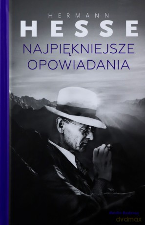 Najpiękniejsze opowiadania - Elżbieta Ptaszyńska-Sadowska, Hermann Hesse [KSIĄŻKA]