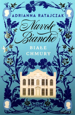 Nuvole bianche. Białe chmury - Adrianna Ratajczak [KSIĄŻKA]