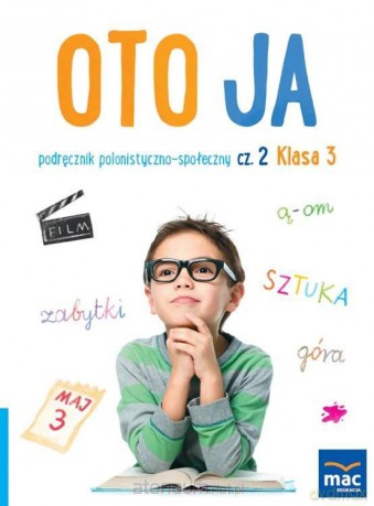 Oto ja szkoła podstawowa 3 podręcznik polonistyczno-społeczny cz.2 - Grażyna Lech, Jolanta Faliszewska [KSIĄŻKA]