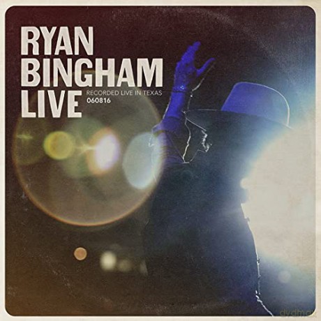 Bingham, Ryan: Ryan Bingham Live [CD]