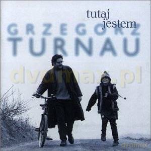 Grzegorz Turnau: Tutaj jestem [CD]