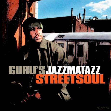 Guru's Jazzmatazz: Streetsoul [CD]