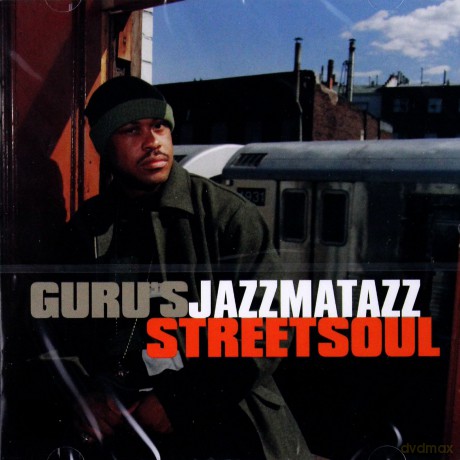 Guru's Jazzmatazz: Streetsoul [CD]