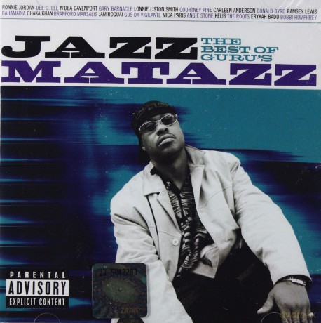 Guru's Jazzmatazz: The Best Of Guru's Jazzmatazz [CD]