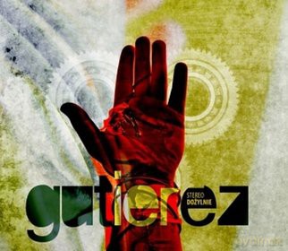 Gutierez: Stereo Dożylnie [CD]