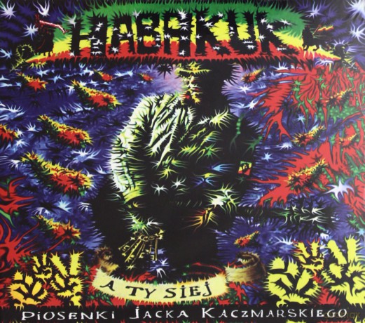 Habakuk: A Ty Siej [CD]