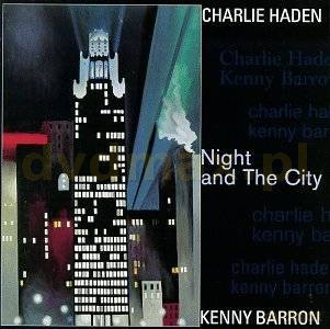 Haden/Barron: Night And The City (digipack) [CD]
