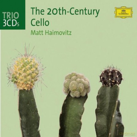 Haimovitz: The 20th-Century Cello [CD]