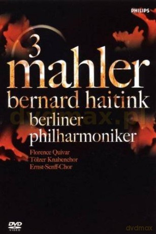 Bernard Haitink: Mahler: Symphony No.3 [DVD]