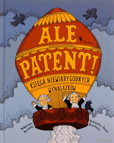 Ale patent! - Małgorzata Mycielska [KSIĄŻKA]