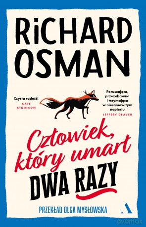 Człowiek, który umarł dwa razy - Richard Osman [KSIĄŻKA]