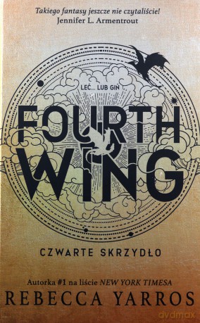 Fourth Wing. Czwarte Skrzydło. Hype - Rebecca Yarros [KSIĄŻKA]