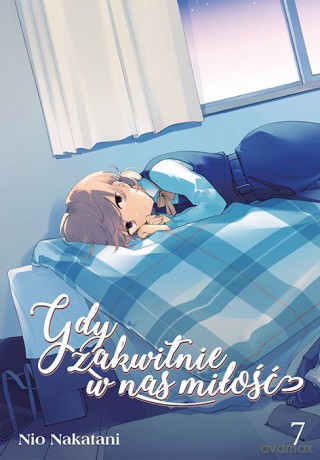 Gdy zakwitnie w nas miłość (Tom 7) - Nio Natakani [KOMIKS]