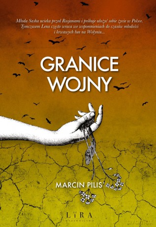 Granice wojny - Marcin Pilis [KSIĄŻKA]