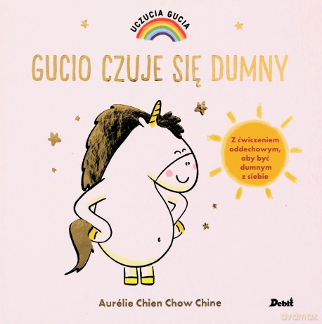 Gucio czuje się dumny. Uczucia Gucia - Aurelie Chien Chow Chine [KSIĄŻKA]