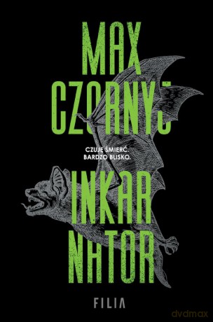 Inkarnator wyd. kieszonkowe - Max Czornyj [KSIĄŻKA]