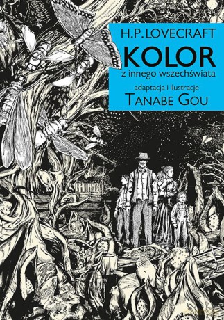 KOLOR z innego wszechświata. H.P. Lovecraft - Tanabe Gou [KOMIKS]