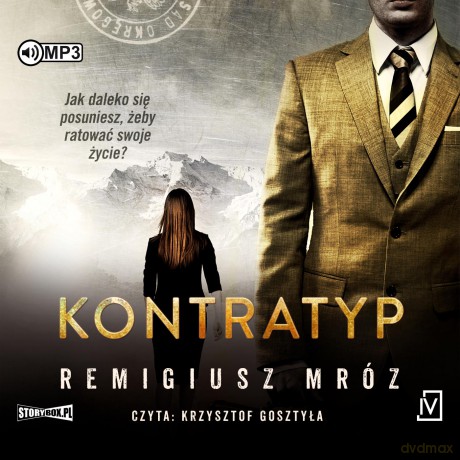Kontratyp. Seria z Joanną Chyłką (Tom 8) - Remigiusz Mróz [AUDIOBOOK]