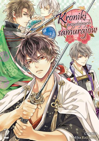 Kroniki przystojnych samurajów (Tom 2) - Cybird, Mika Kajiyama [KOMIKS]