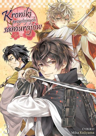 Kroniki przystojnych samurajów (Tom 3) - Cybird, Mika Kajiyama [KOMIKS]