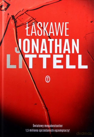 Łaskawe - Jonathan Littell [KSIĄŻKA]