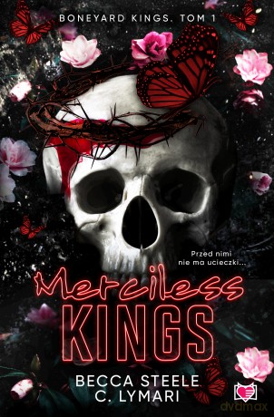 Merciless Kings. Boneyard Kings (Tom 1) - Becca Steele [KSIĄŻKA]