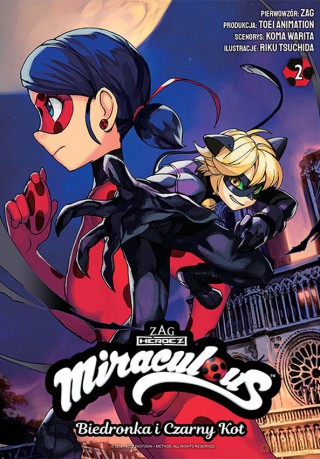 Miraculous. Biedronka i Czarny Kot (Tom 2) - Warita Koma, Tsuchida Riku [KOMIKS]
