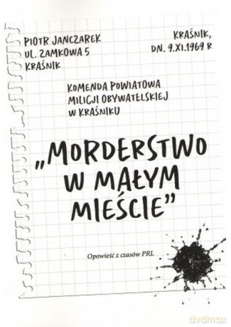 Morderstwo w małym mieście - Piotr Janczarek [KSIĄŻKA]