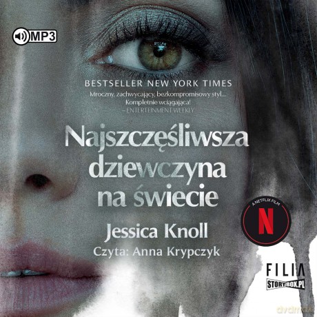 Najszczęśliwsza dziewczyna na świecie - Jessica Knoll [AUDIOBOOK]