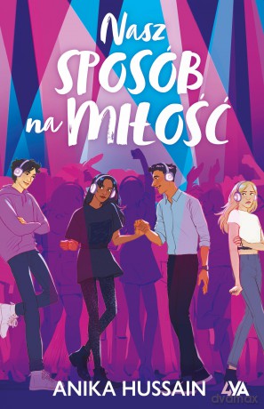Nasz sposób na miłość - Anika Hussain [KSIĄŻKA]