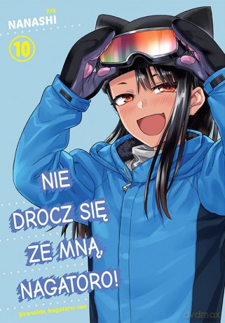 Nie drocz się ze mną, Nagatoro (Tom 10) - Nanashi [KOMIKS]