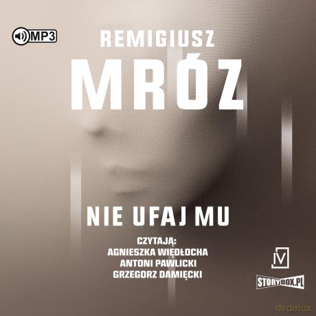 Nie ufaj mu. Ina Kobryn (Tom 2) - Remigiusz Mróz [AUDIOBOOK]
