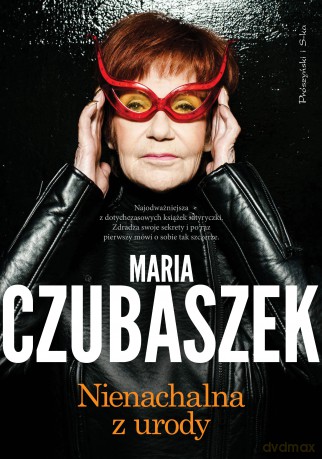 Nienachalna z urody - Maria Czubaszek [KSIĄŻKA]