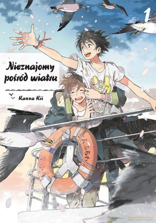 Nieznajomy pośród wiatru (Tom 1) - Kanna Kii [KOMIKS]