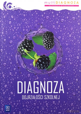 Nowa Multidiagnoza diagnoza dojrzałości szkolnej karty obserwacji przedszkole Sześciolatek [KSIĄŻKA]