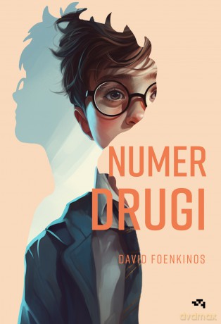 Numer drugi - David Foenkinos [KSIĄŻKA]