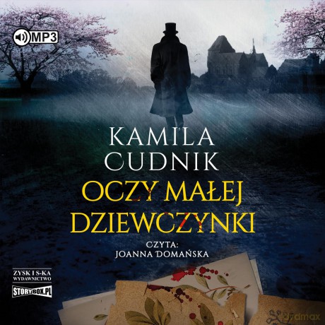 Oczy małej dziewczynki - Kamila Cudnik [AUDIOBOOK]