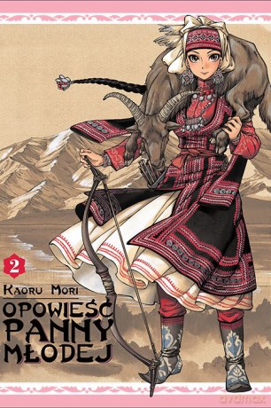 Opowieść Panny Młodej (Tom 2) - Kaoru Mori [KOMIKS]