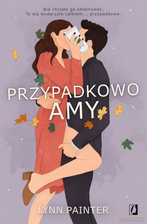 Przypadkowo Amy - Lynn Painter [KSIĄŻKA]