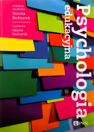 Psychologia edukacji - Dorota Bednarek, Hanna Bednarek [KSIĄŻKA]