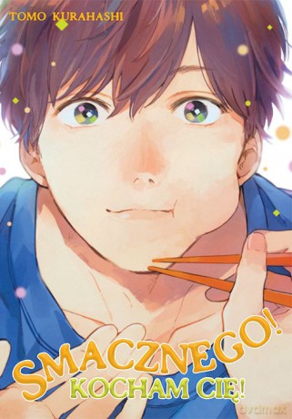 Smacznego! Kocham Cię! - Tomo Kurahashi [KOMIKS]