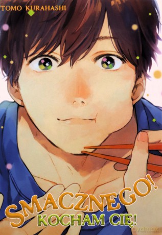 Smacznego! Kocham Cię! - Tomo Kurahashi [KOMIKS]