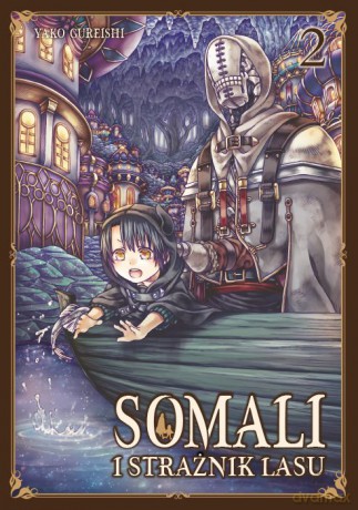 Somali i Strażnik Lasu (Tom 2) - Yako Gureishi [KOMIKS]