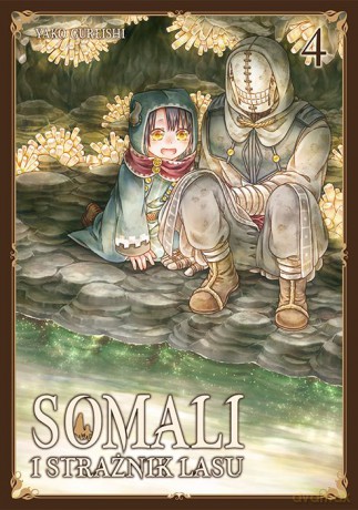 Somali i Strażnik Lasu (Tom 4) - Yako Gureishi [KOMIKS]