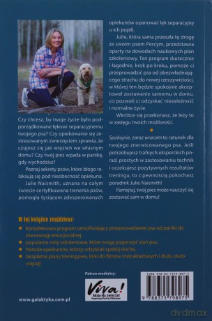 Spokojnie, zaraz wracam. Wszystko o lęku separacyjnym u psów - Julie Naismith [KSIĄŻKA]