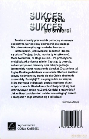 Sukces za życia sukces po śmierci - Shirman Stoone [KSIĄŻKA]